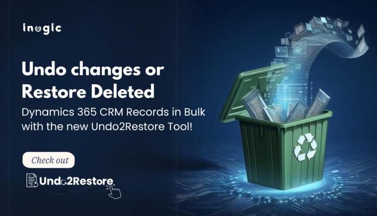 Restore Deleted Dynamics 365 CRM Records