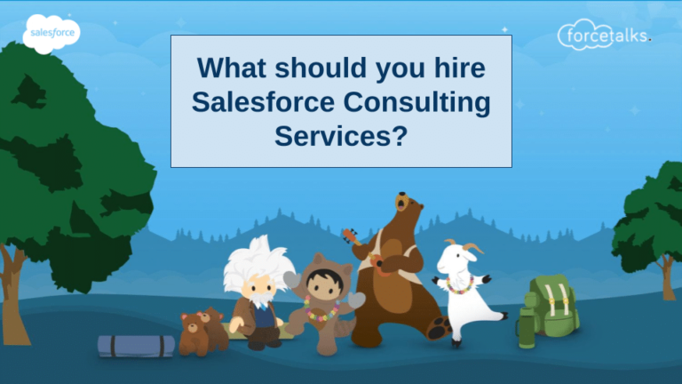 Why should you hire salesforce consulting services?