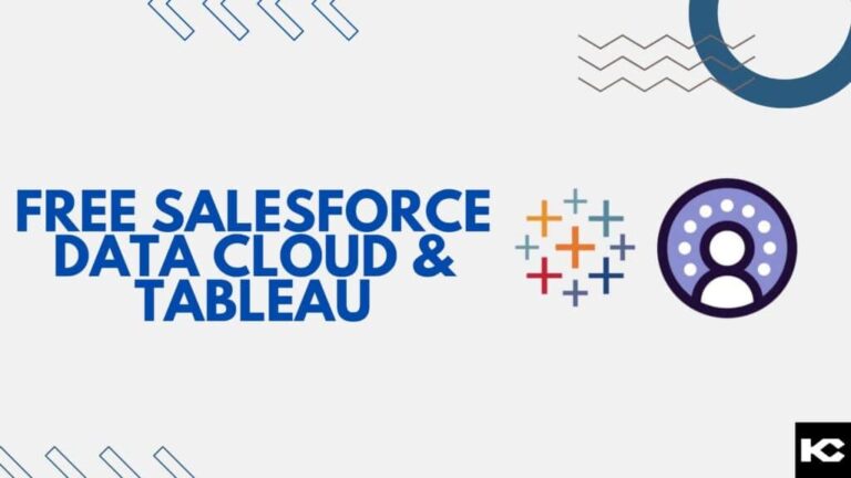 Leveraging Salesforce’s Complimentary Data Cloud and Tableau Licenses