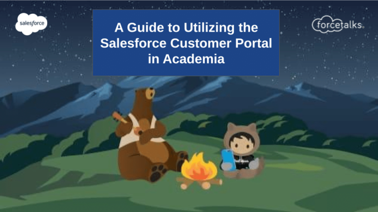 A Guide to Utilizing the Salesforce Customer Portal in Academia