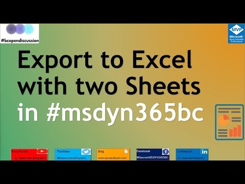 Export Multiple Sheets in Excel from #msdyn365bc