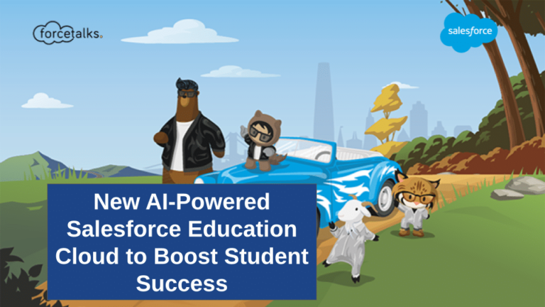 New AI-Powered Salesforce Education Cloud to Boost Student Success