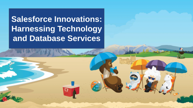 Salesforce Innovations: Harnessing Technology and Database Services