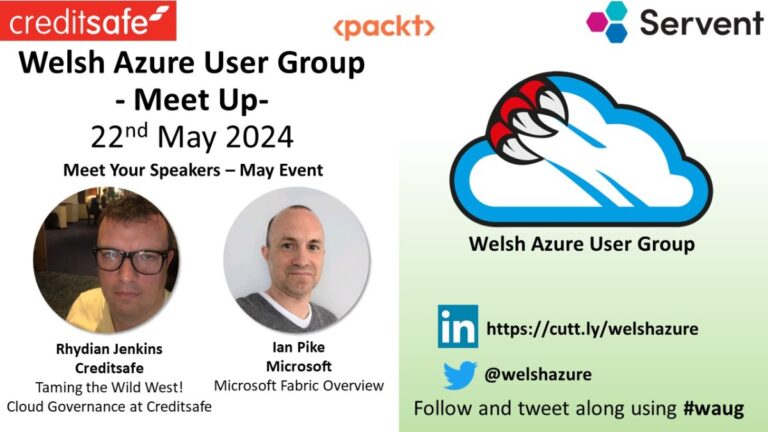 Welsh Azure User Group May 2024 Meet Up!