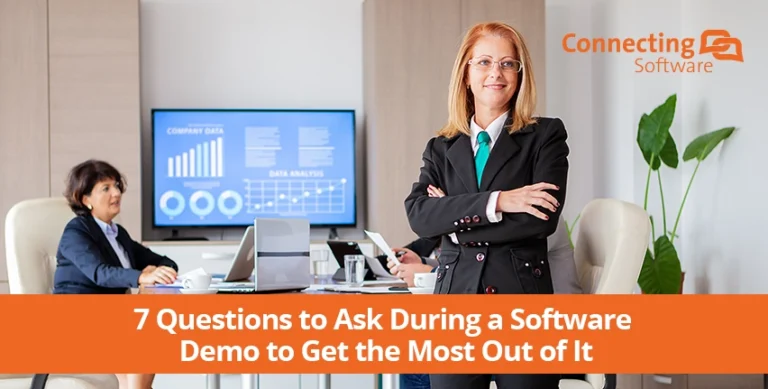 7 Questions to Ask During a Software Demo to Get the Most Out of It