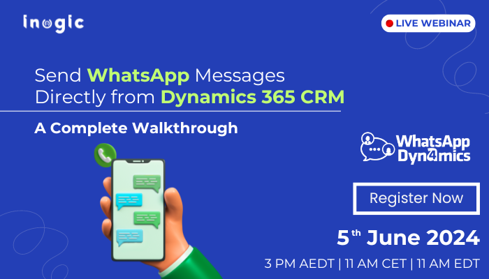 Send WhatsApp Messages Directly from Dynamics 365 CRM