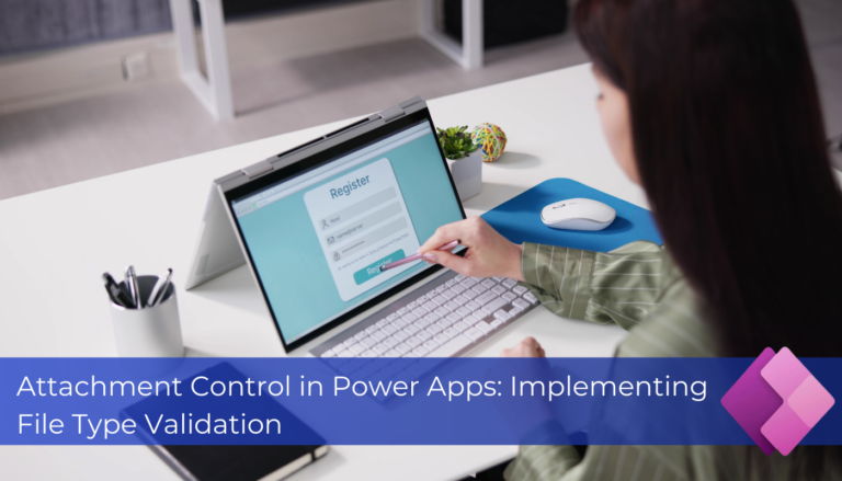 Attachment Control in Power Apps
