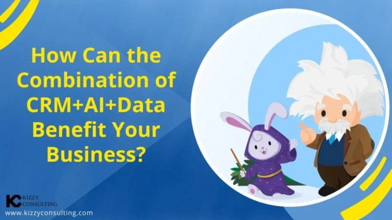 How Can the Combination of CRM+AI+Data Benefit Your Business?