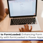 Enhancing Form Functionality with formLoaded