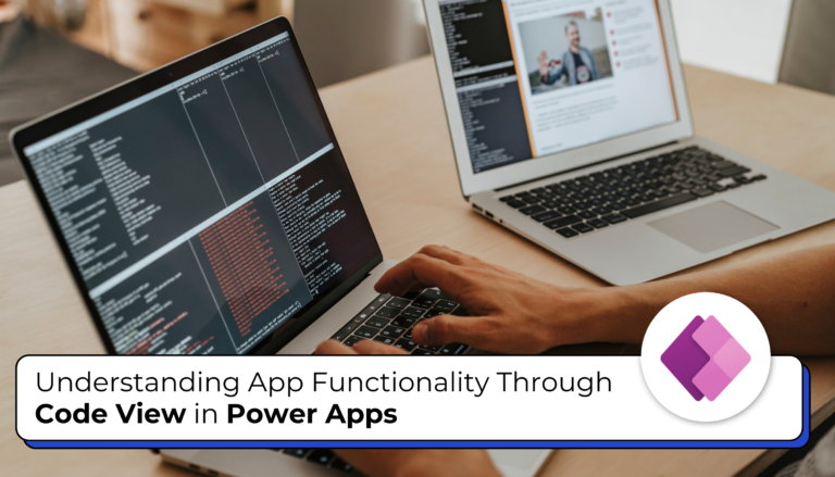 App Functionality Through Code View in Power Apps