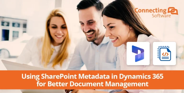 Using SharePoint Metadata in Dynamics 365 for Better Document Management