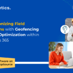 Geofencing and Route Optimization within Dynamics 365