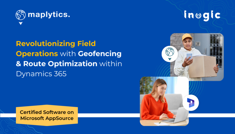 Geofencing and Route Optimization within Dynamics 365